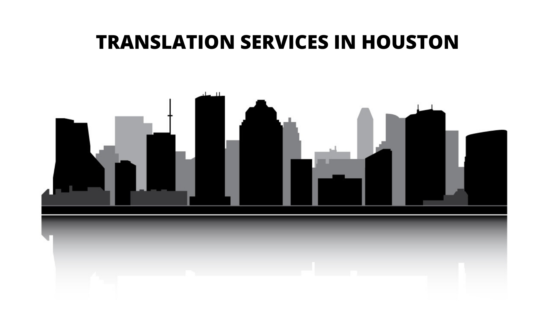 Translation Services in Houston